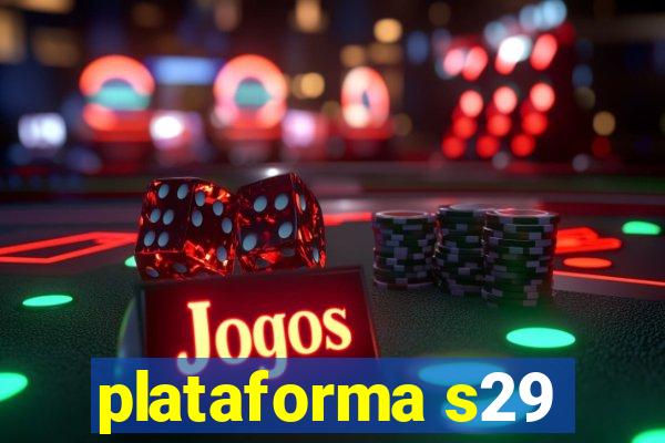 plataforma s29